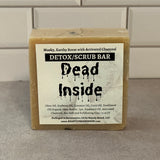 Dead Inside Detox/Scrub Bar